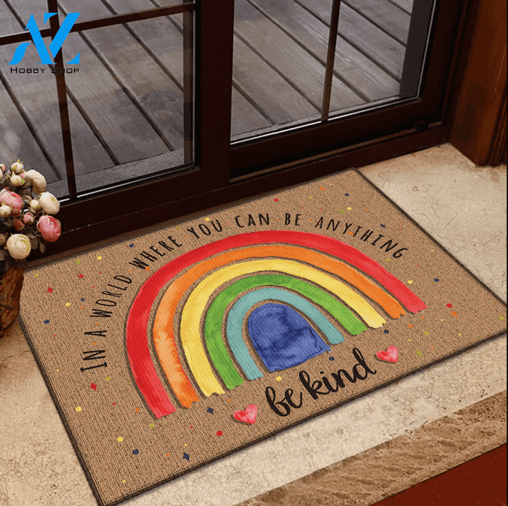 In A World Where You Can Be Anything Be Kind LGBT Doormat Gift For Friend Family Birthday Gift Decor Warm House Gift Welcome Mat