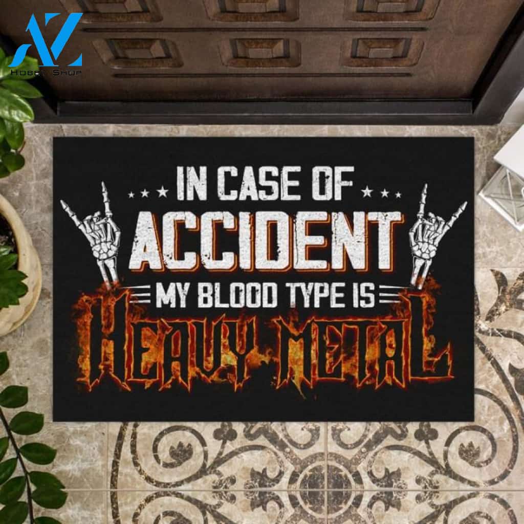 In case of accident my blood type is heavy metal Doormat | Welcome Mat | House Warming Gift