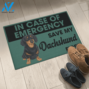 In Case Of Emergency Save My Dachshund First Doormat Cute Indoor And Outdoor Doormat Warm House Gift Welcome Mat Gift For Dachshund Lovers