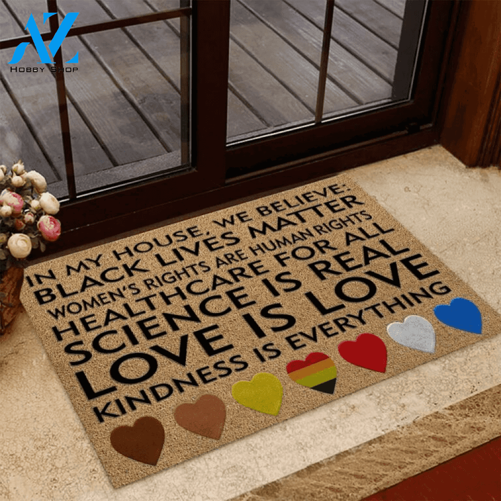 In My House We Believe Black Lives Matter Doormat | Welcome Mat | House Warming Gift