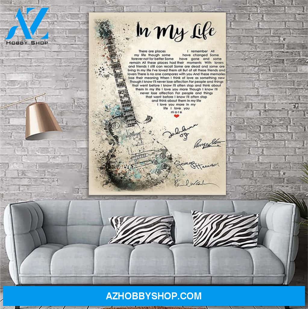 In My Life Canvas Print Wall Art - Matte Canvas