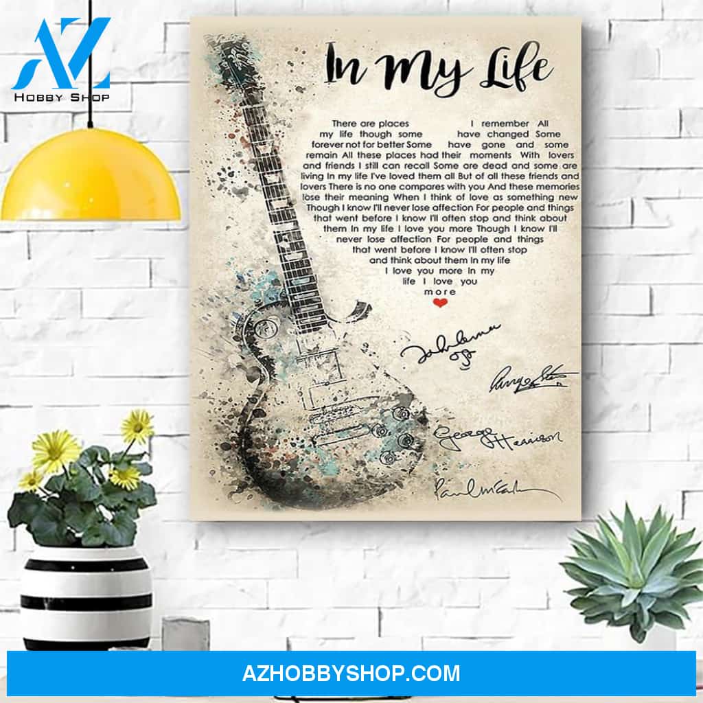 In My Life Canvas Print Wall Art - Matte Canvas