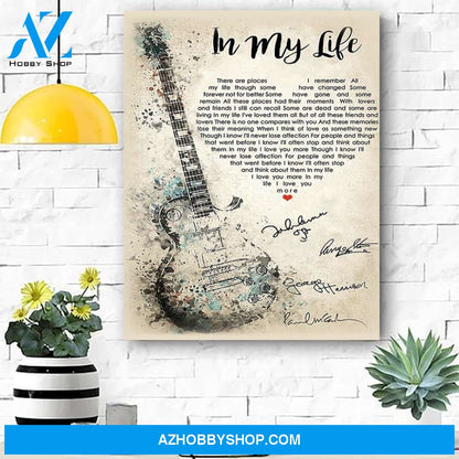 In My Life Canvas Print Wall Art - Matte Canvas