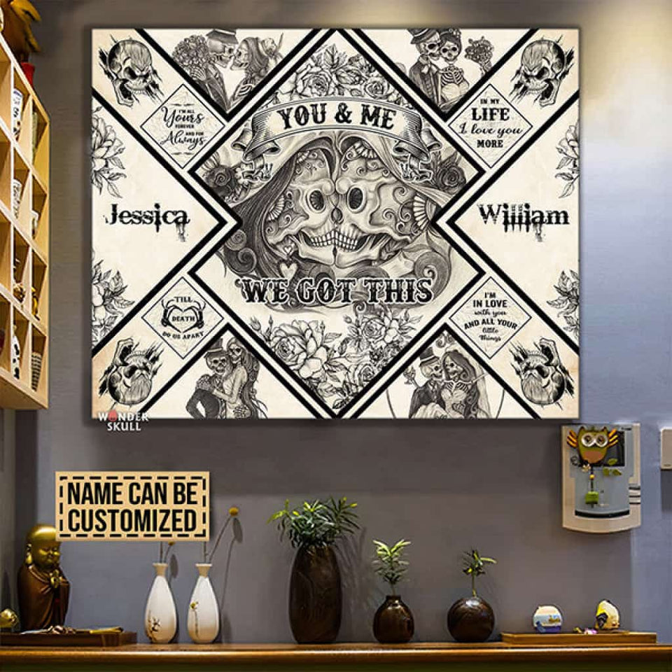 In My Life I Love You More We Got This Personalized - Skull Gothic Couple Personalized Horizontal Canvas