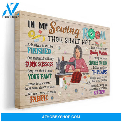 In My Sewing Room - Personalized Poster/Canvas - Gift For Quilter, Sewer