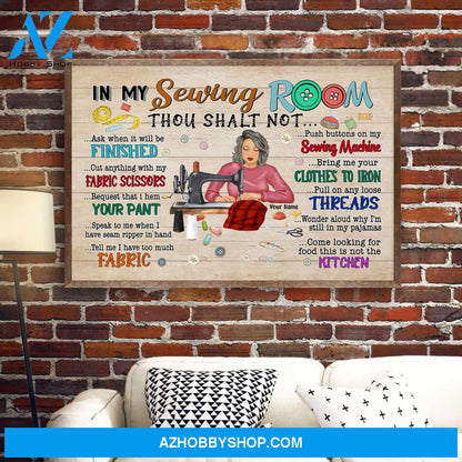 In My Sewing Room - Personalized Poster/Canvas - Gift For Quilter, Sewer