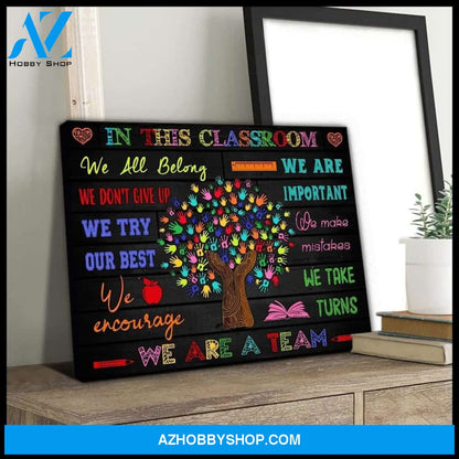 In This Classroom Classroom Wall Art Canvas