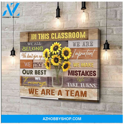 In This Classroom Wall Art Canvas