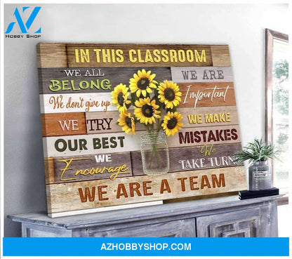 In This Classroom Wall Art Canvas