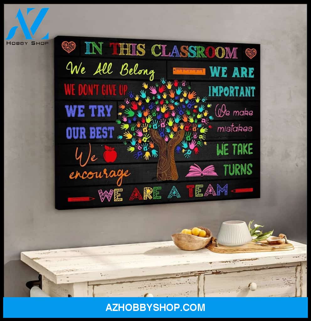 In This Classroom Classroom Wall Art Canvas