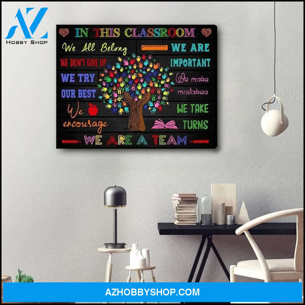 In This Classroom Classroom Wall Art Canvas