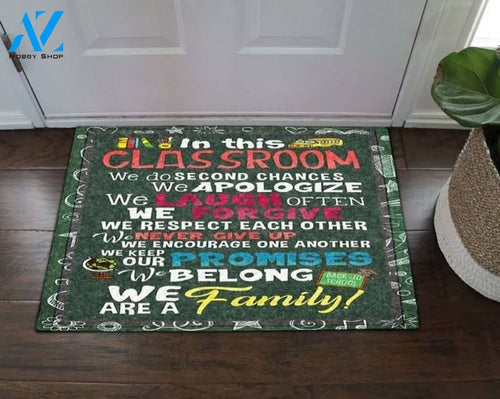 In This Classroom We Are A Family Indoor And Outdoor Doormat Gift For Teacher Student Decor Warm House Gift Welcome Mat Back To School