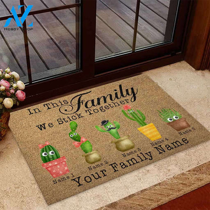 In This Family We Stick Together - Cactus Doormat
