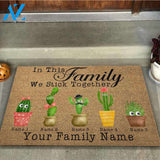 In This Family We Stick Together - Cactus Doormat