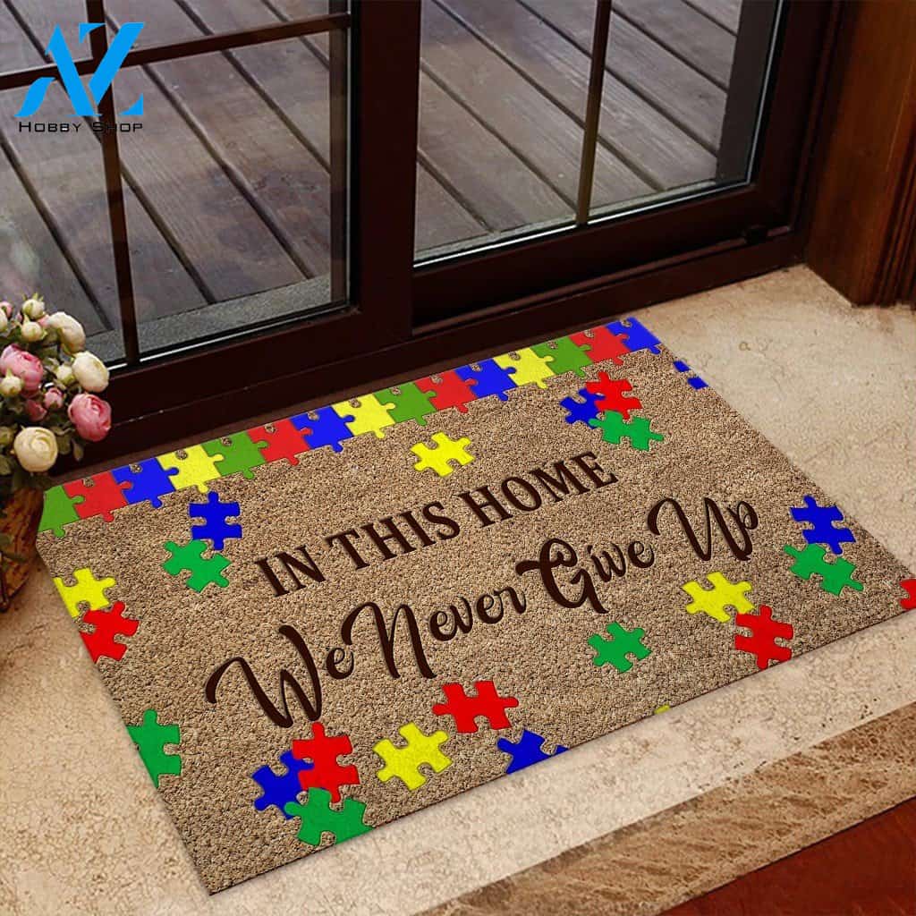 In This Home We Never Give Up Autism Awareness Doormat | Welcome Mat | House Warming Gift
