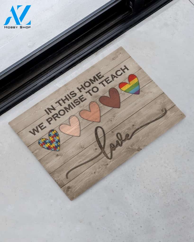 In This Home We Promise To Teach Love Indoor And Outdoor Doormat Warm House Gift Welcome Mat Funny Birthday Gift For Friend Family
