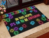 Autism Awareness In This Home's Ok To Be Different Autism Awareness Doormat Quotes Doormat 