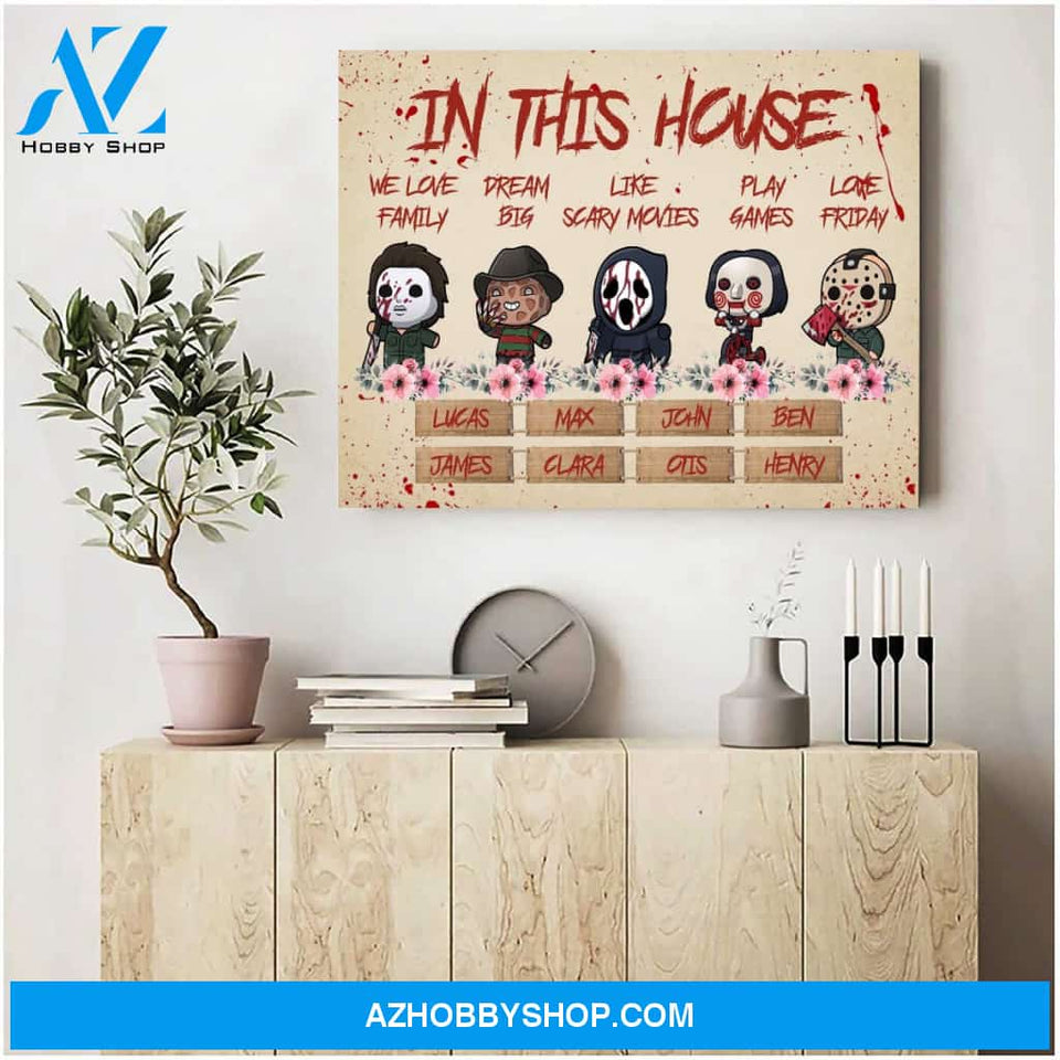 In this horror house - multi names - personalized canvas