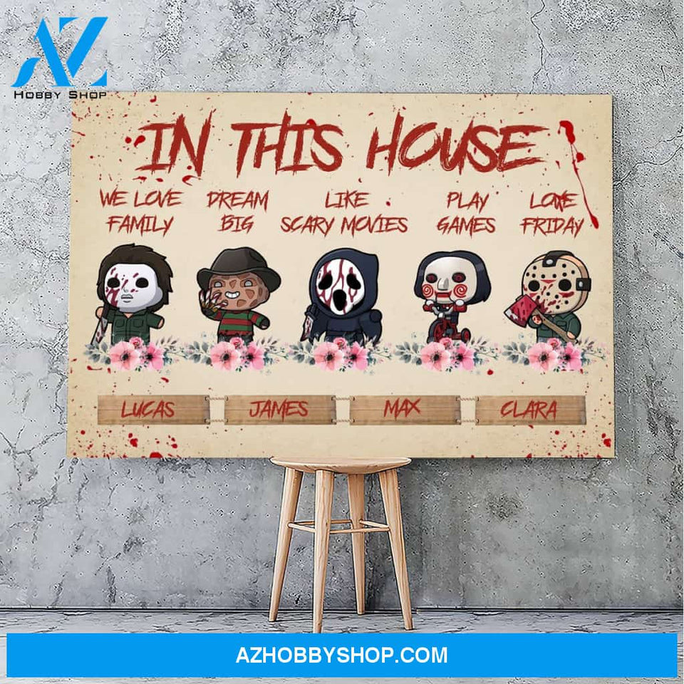 In this horror house - multi names - personalized canvas