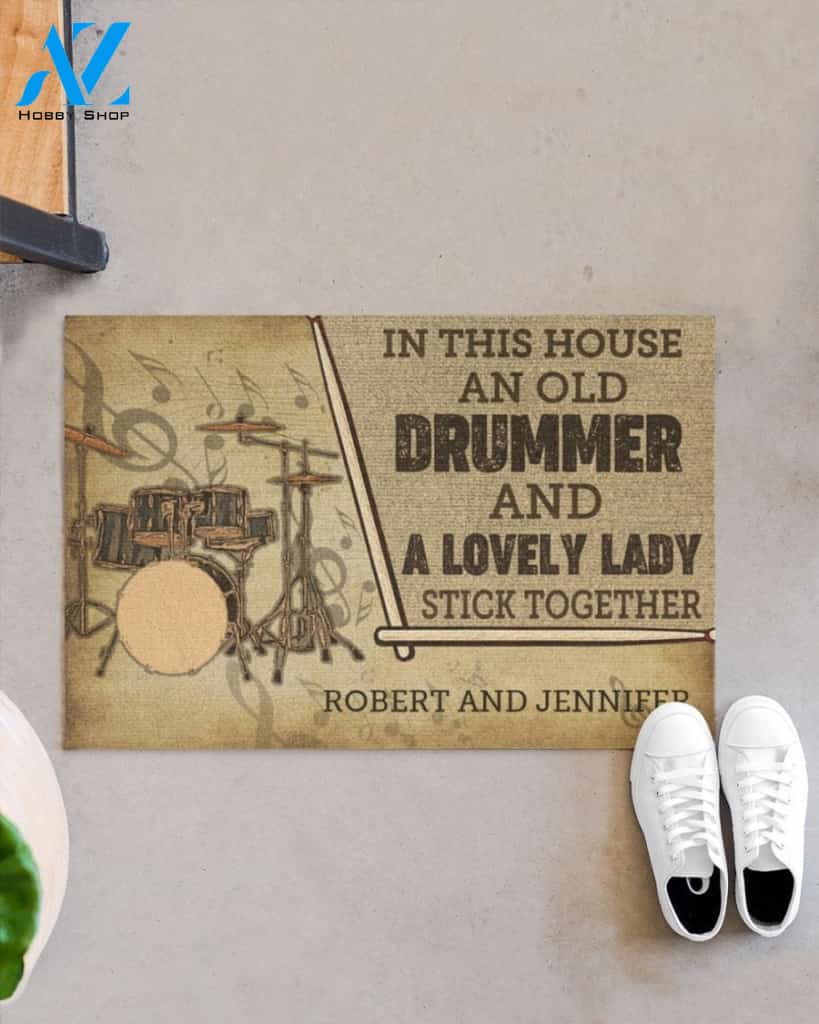Gift For Music Lover In This House An Old Dumper And Lovely Lady Stick Together Of His Life Live Here Personalized Doormat HG