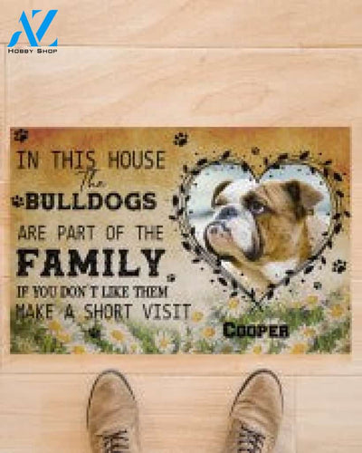 In This House Bulldogs Are Part Of The Family Doormat