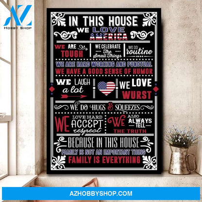 In This House Family Is Everything Poster Gift For Family Vertical Canvas