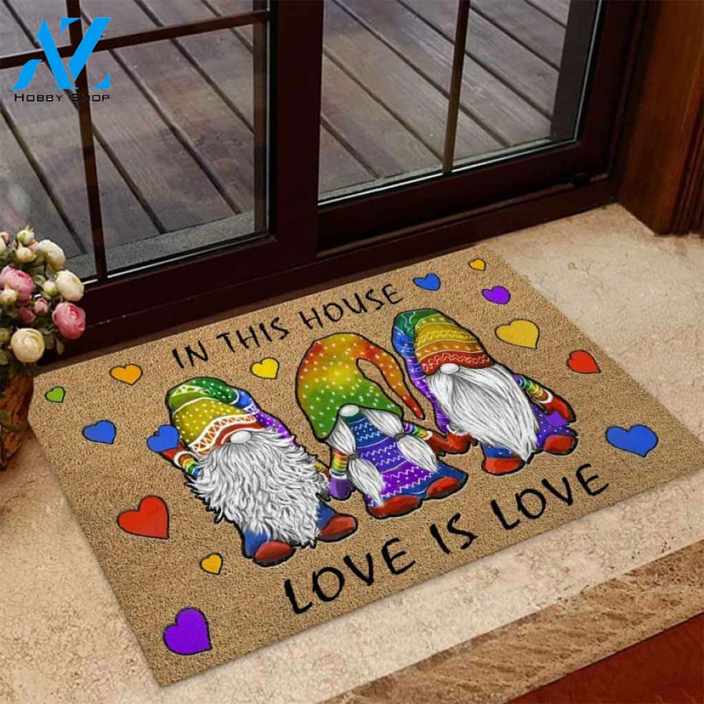 In This House Love Is Love – LGBT Support Easy Clean Welcome DoorMat | Felt And Rubber | 40x60 cm | 45x75 cm | 60x90 cm | Colorful | DO1116