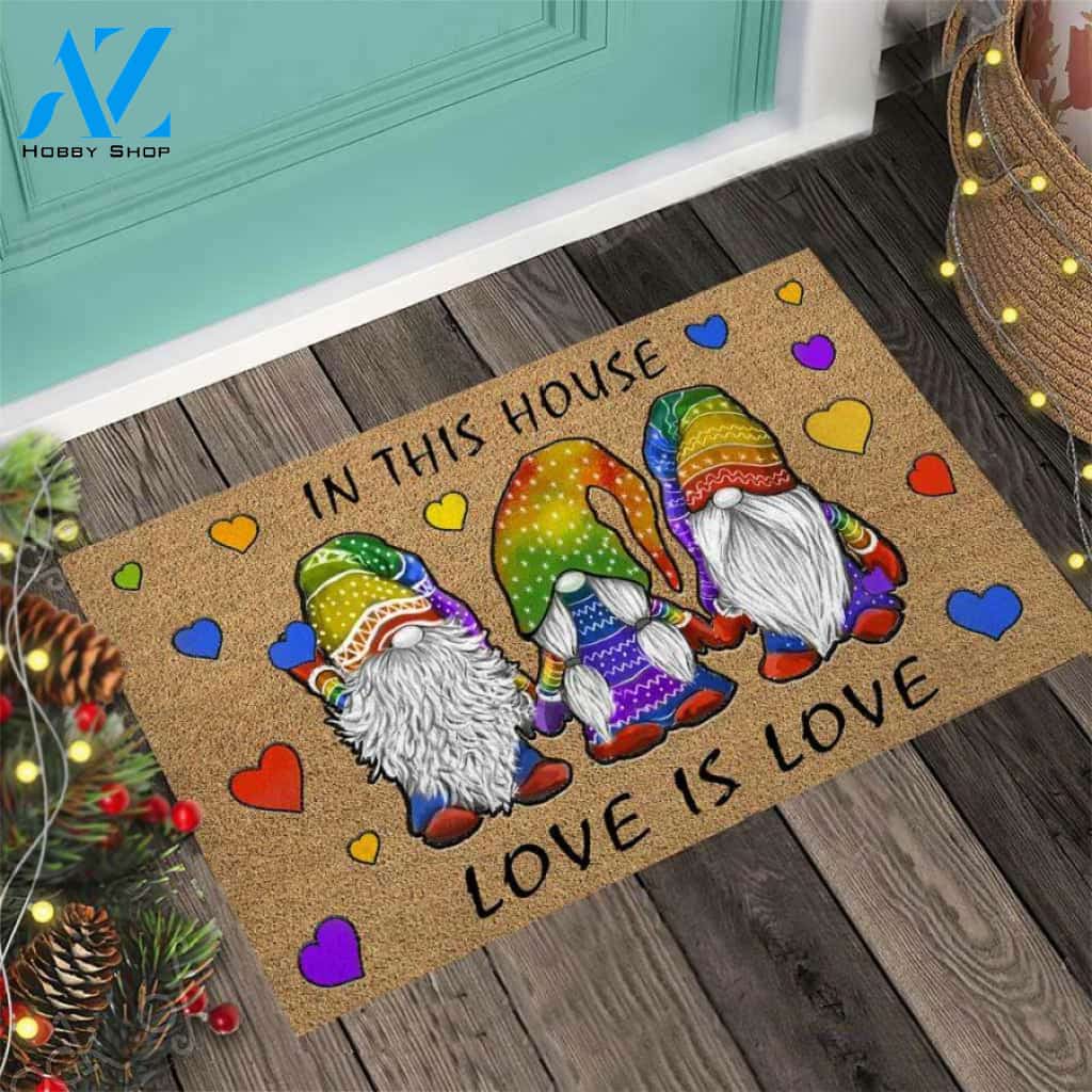 In This House Love Is Love – LGBT Support Easy Clean Welcome DoorMat | Felt And Rubber | 40x60 cm | 45x75 cm | 60x90 cm | Colorful | DO1116