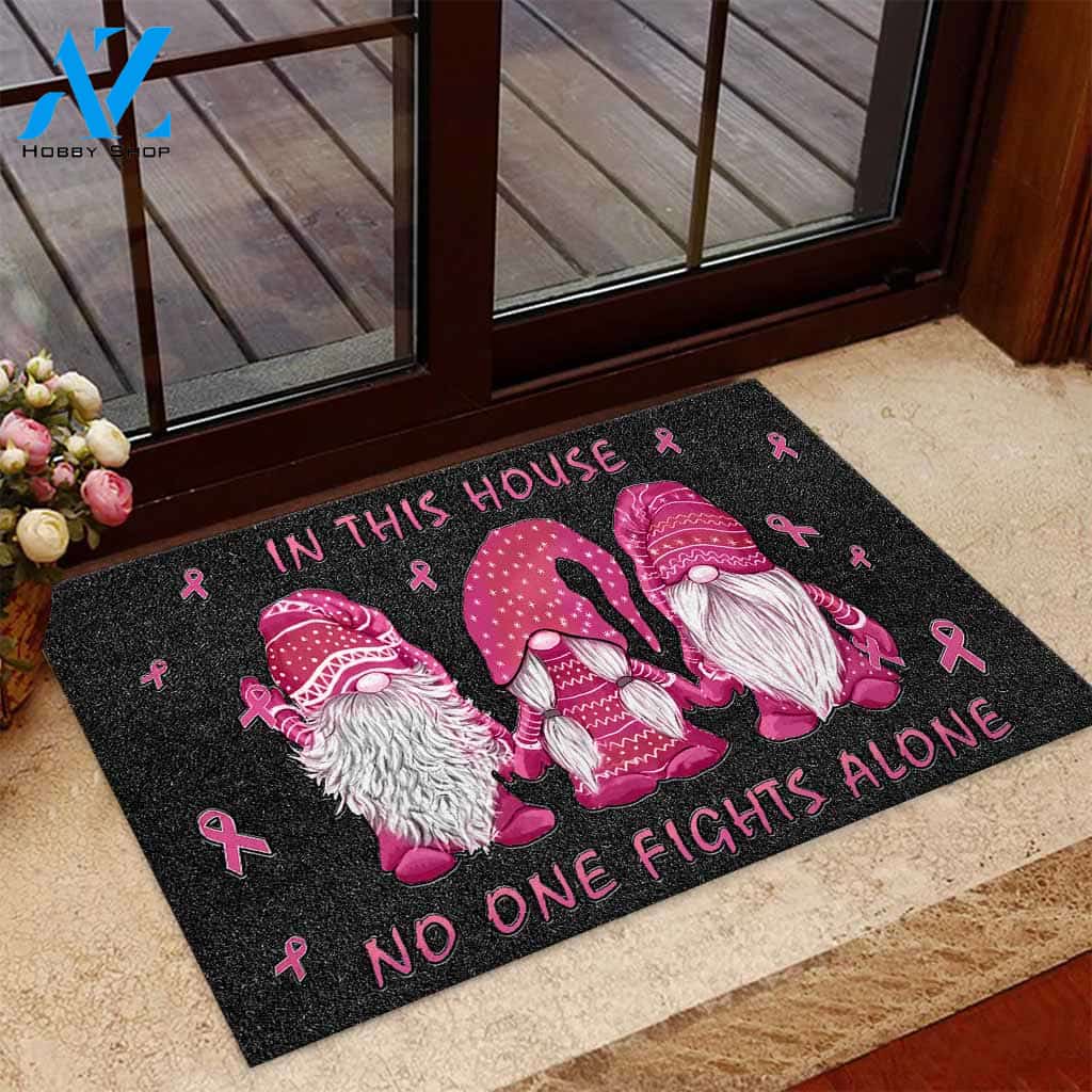 In This House No One Fights Alone - Breast Cancer Awareness Doormat Gift For Friend & Family Home Decor Warm House Gift Welcome Mat