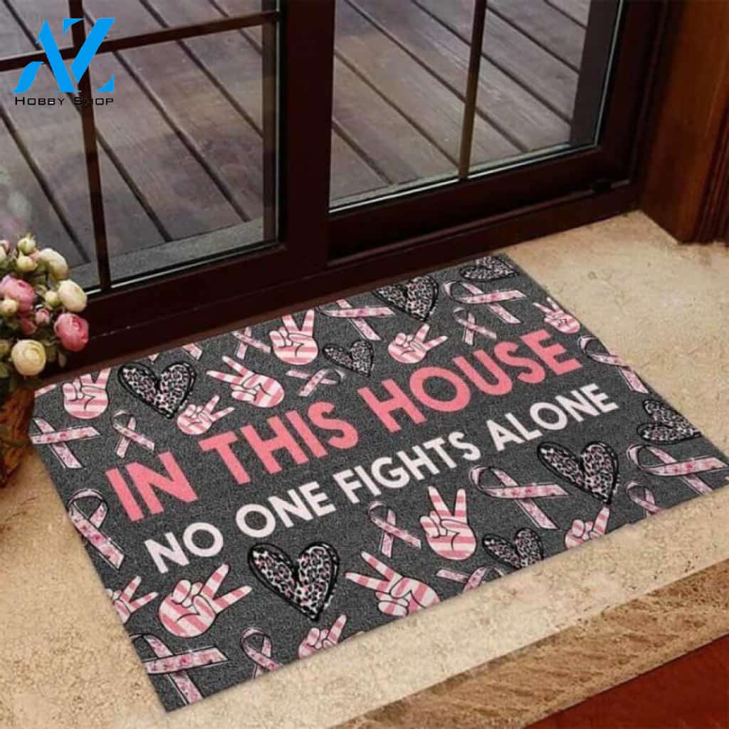 In This House No One Fights Alone Breast Cancer Awareness Coir Pattern Print Doormat | Welcome Mat | House Warming Gift