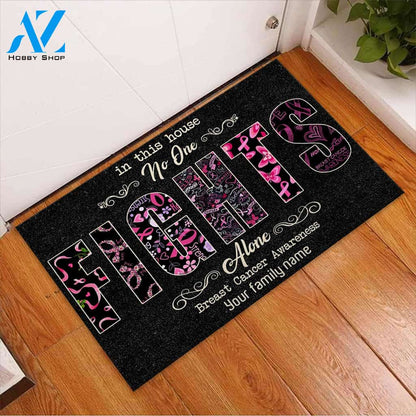 In This House No One Fights Alone - Breast Cancer Awareness Personalized Coir Pattern Print Doormat