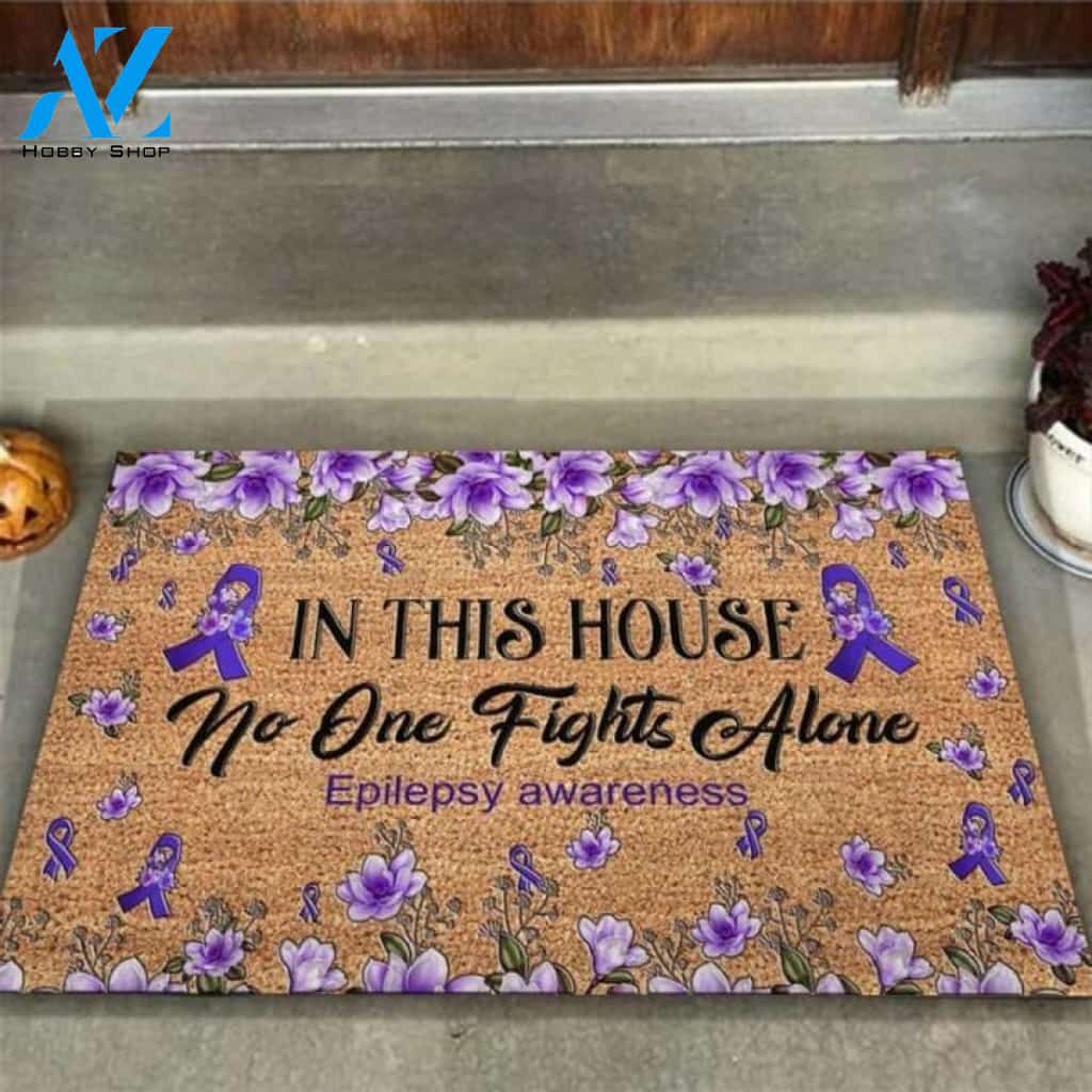 In This House No One Fights Alone Epilepsy Awareness Coir Pattern Print Doormat | Welcome Mat | House Warming Gift