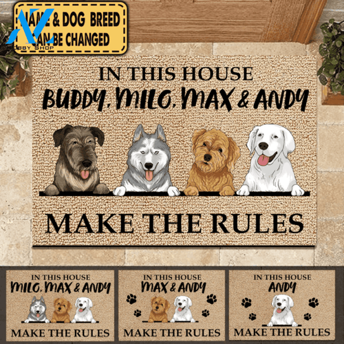 In This House, The Pets Make The Rules -Personalized Doormat