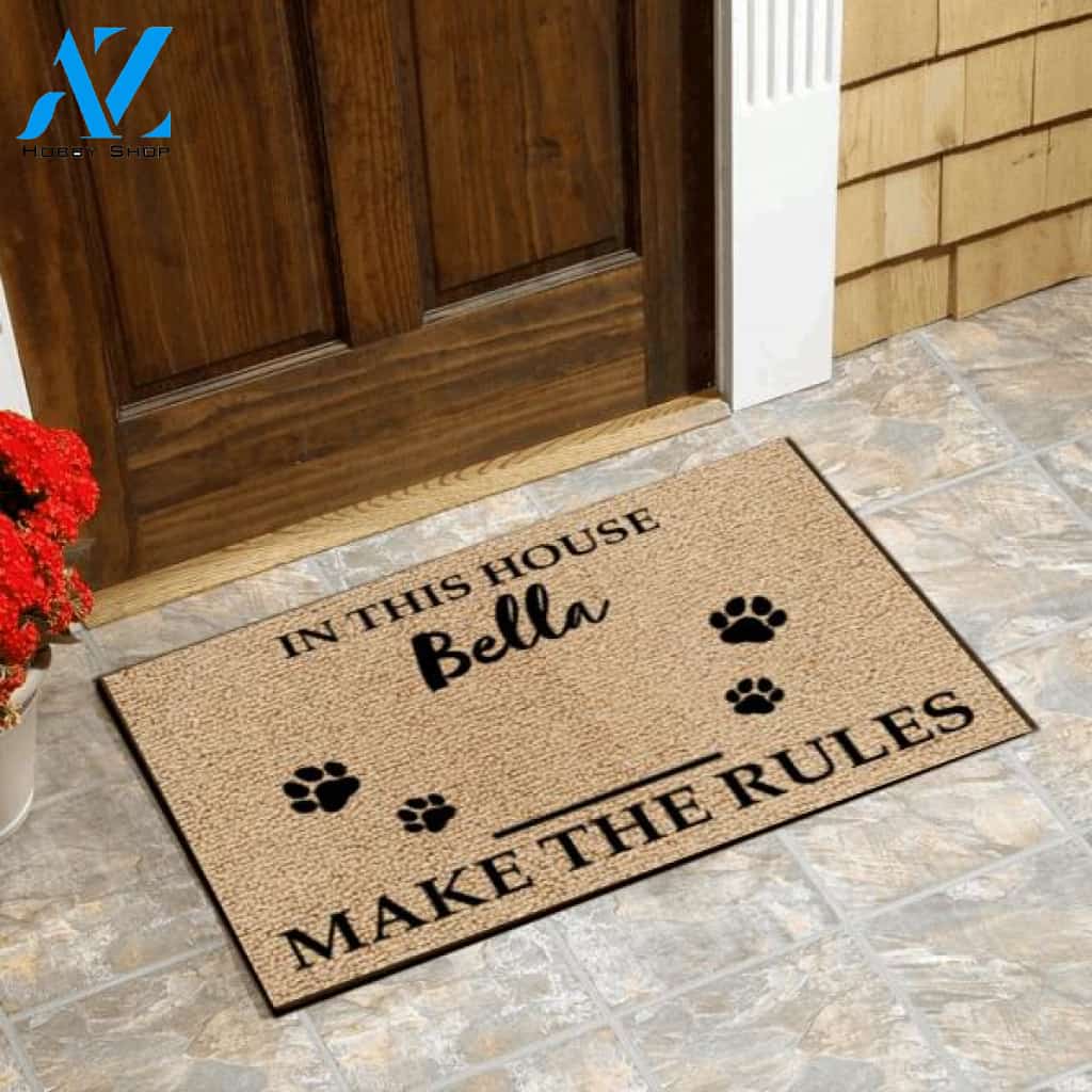 In This House, The Pets Make The Rules -Personalized Doormat
