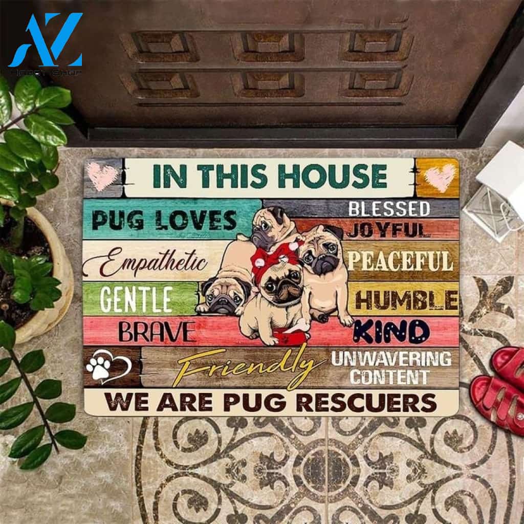 In This House We Are Pug Funny Indoor And Outdoor Doormat Warm House Gift Welcome Mat Birthday Gift For Dog Lovers