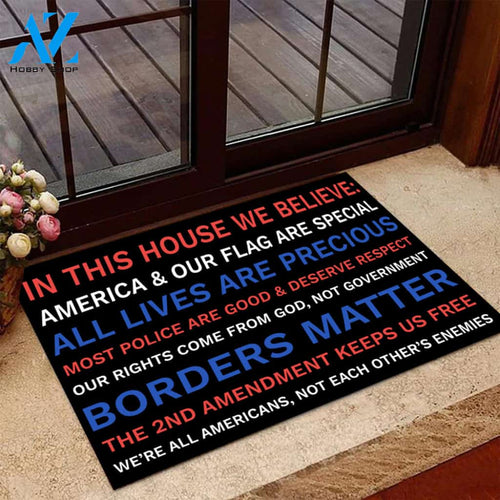 In This House We Believe America And Our Flag Are Special Doormat