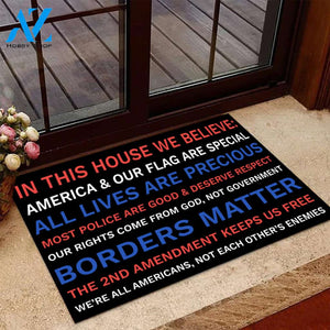 In This House We Believe America And Our Flag Are Special Doormat