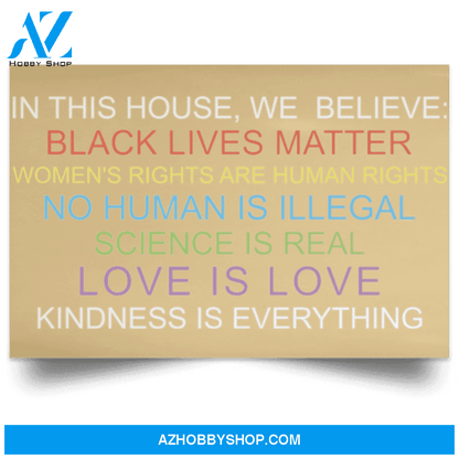 In This House We Believe Black Lives Matter Poster Canvas