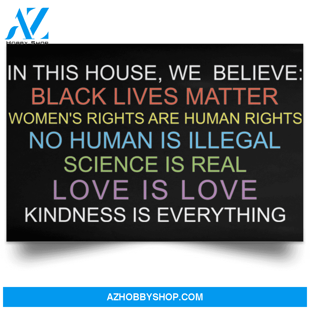 In This House We Believe Black Lives Matter Poster Canvas
