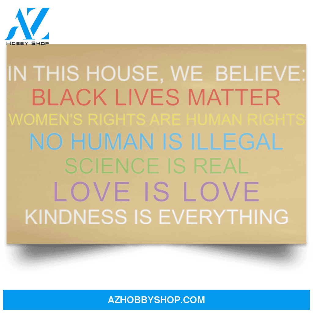 In This House We Believe Black Lives Matter Poster Canvas