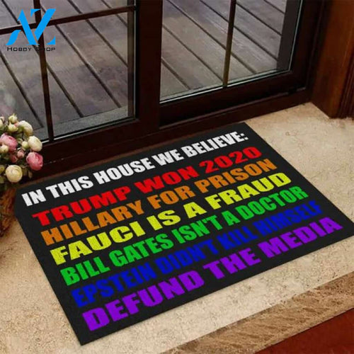 In-this-house-we-believe Door Mat Human-rights Door Mat