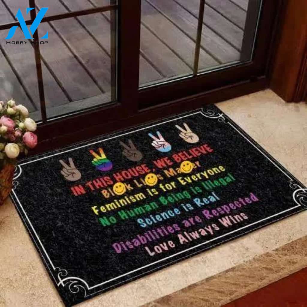 In This House We Believe Feminism is For Everyone Women Equality Doormat Indoor And Outdoor Mat Sweet Home Decor Housewarming Gift Gift For Friend Family Stem Feminist