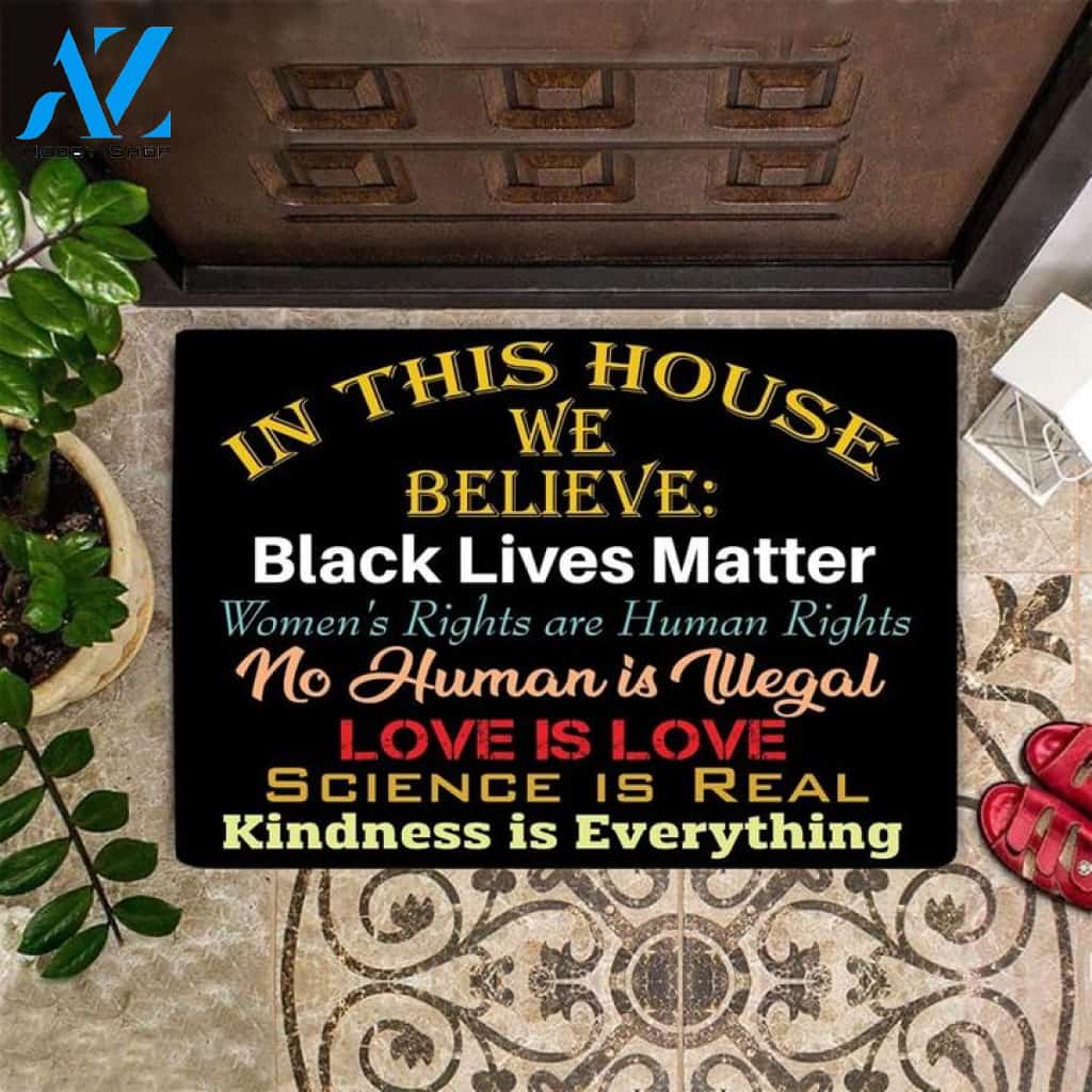 In This House We Believe, Kindness Is Everything Decorative Entrance Front Porch Indoor Outdoor Doormat Warm House Gift Welcome Mat Gift for Family Friends