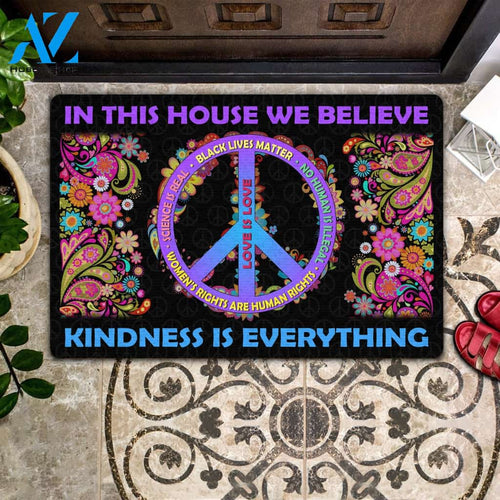 In This House We Believe Kindness Is Everything - Hippie Doormat Welcome Mat Housewarming Gift Home Decor Funny Doormat Gift Idea
