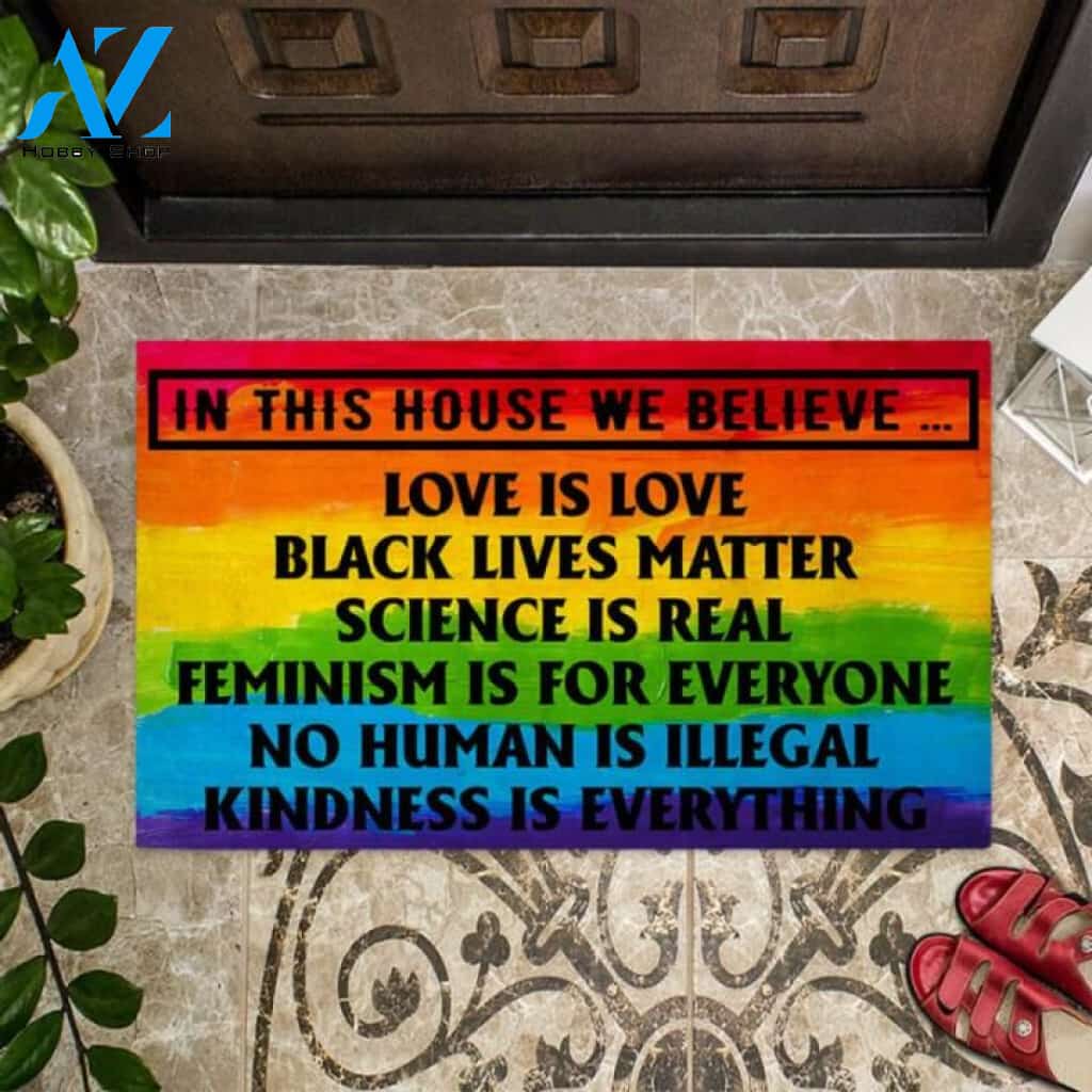 In this house we believe Lgbt Doormat