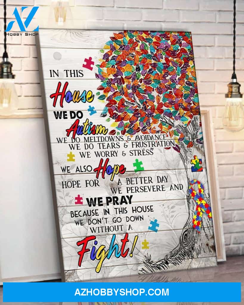 In This House We Do Autism - Matte Canvas , gift for you, gift for her, gift for him, autism awareness