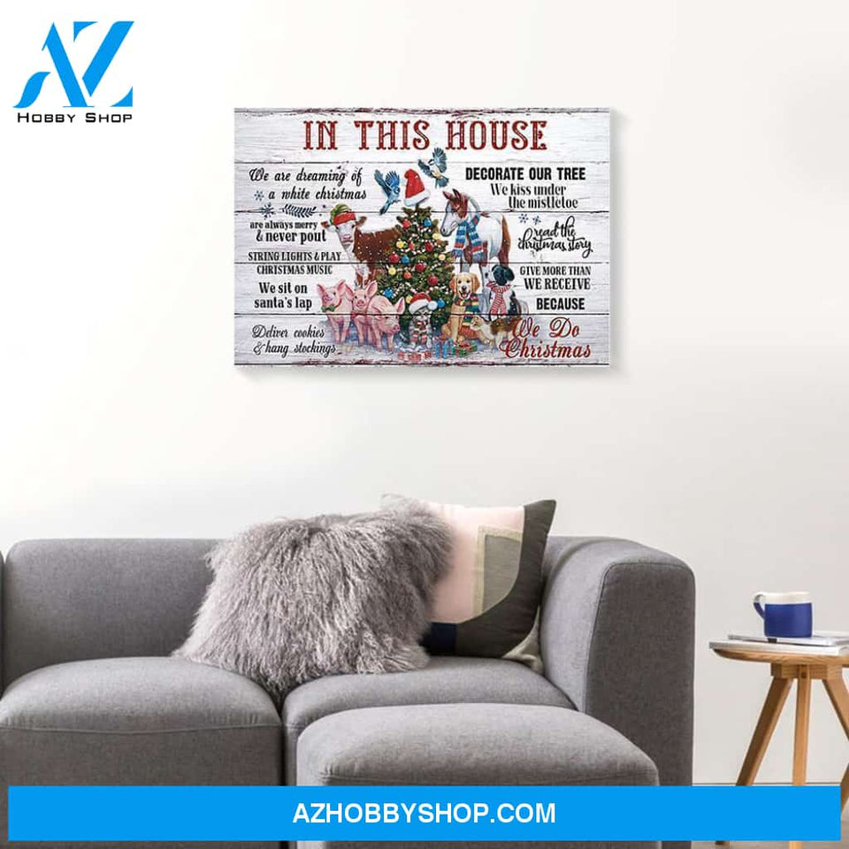 In This House We Do Christmas Animal Canvas Wall Art