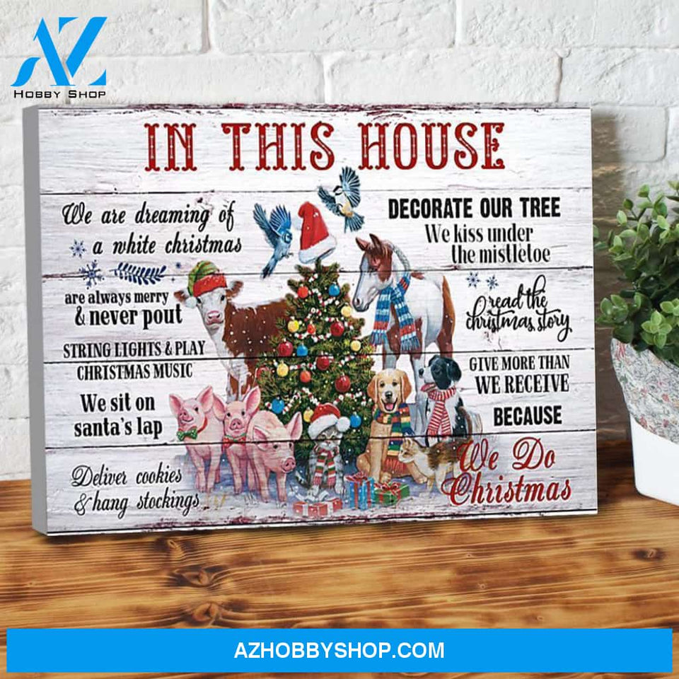 In This House We Do Christmas Animal Canvas Wall Art