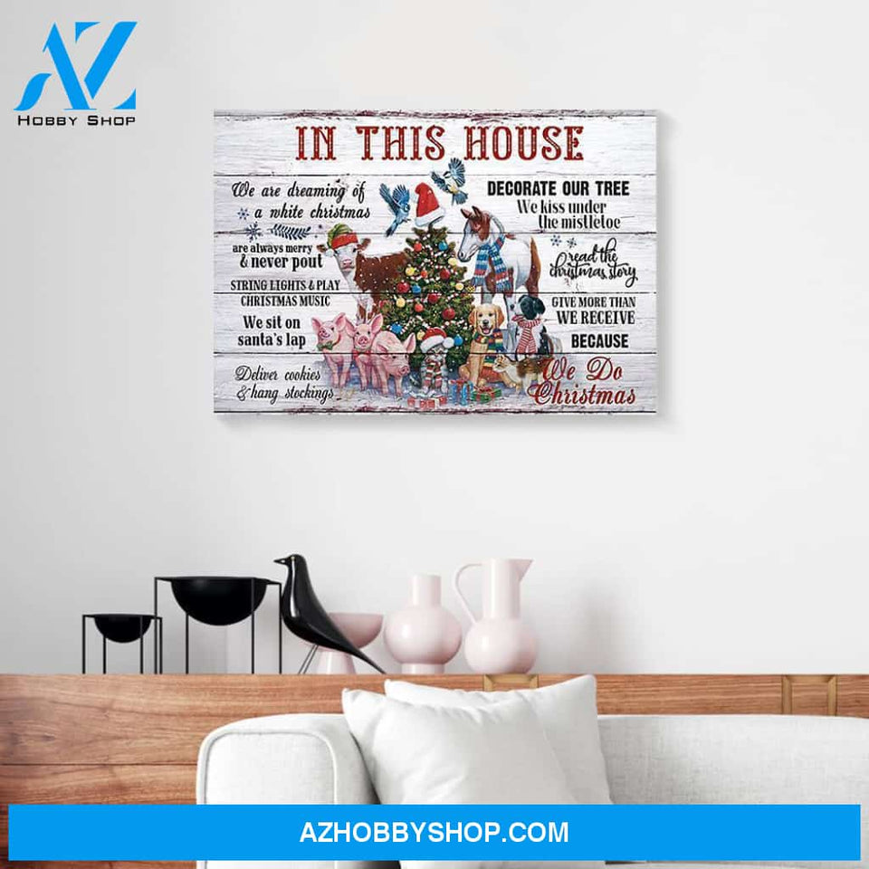 In This House We Do Christmas Animal Canvas Wall Art