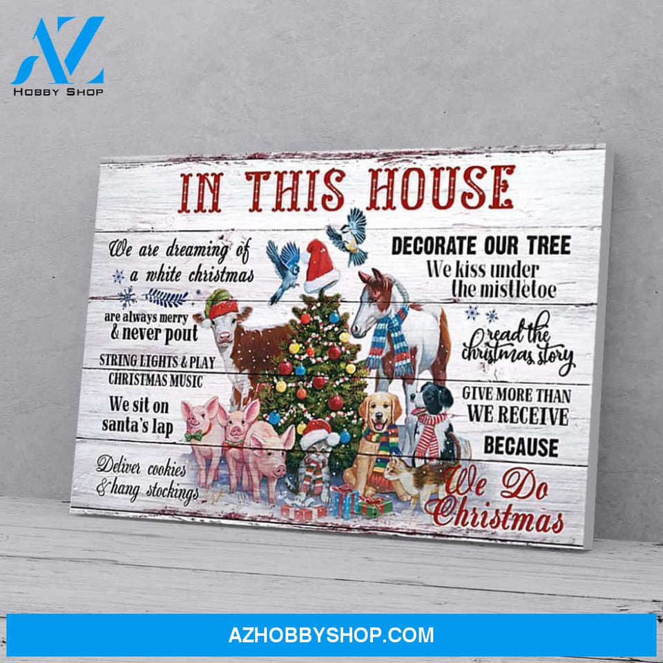 In This House We Do Christmas Animal Canvas Wall Art